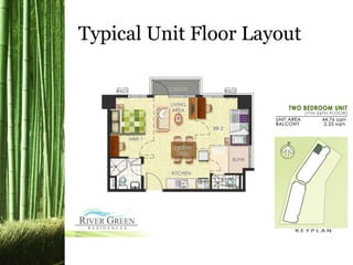 Typical Unit Floor Layout
 