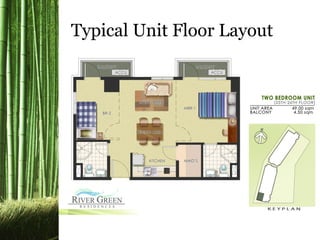 Typical Unit Floor Layout
 