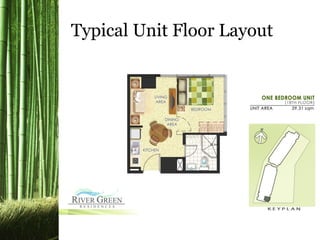 Typical Unit Floor Layout
 