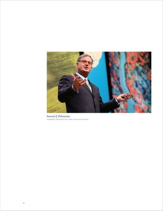 Samuel J. Palmisano
    CHAIRMAN, PRESIDENT AND CHIEF EXECUTIVE OFFICER




2
 