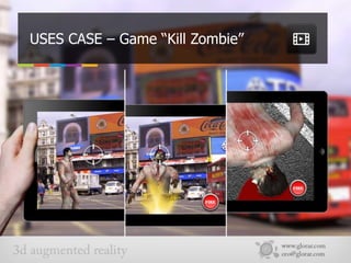 USES CASE – Game “Kill Zombie”
 