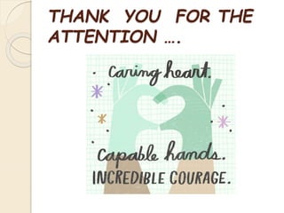 THANK YOU FOR THE
ATTENTION ….
 