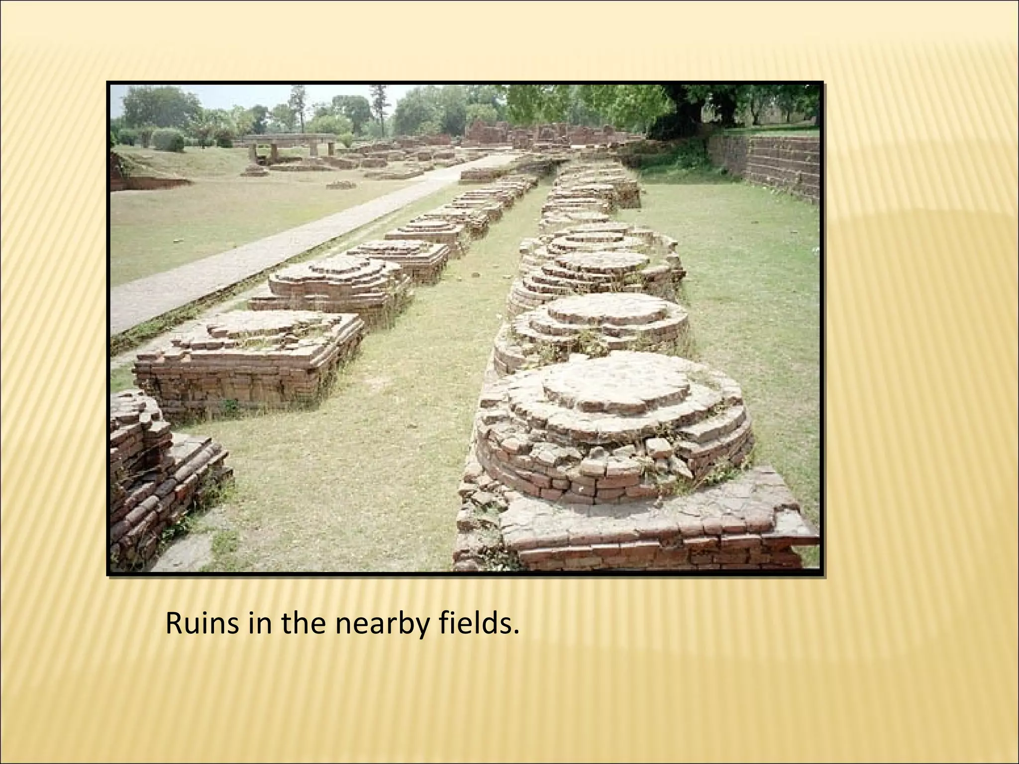 Ruins in the nearby fields.
 