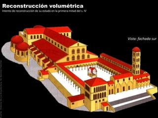 Reconstrucción volumétrica
                                                    Intento de reconstrucción de su estado en la primera mitad del s. IV




                                                                                                                           Vista: fachada sur
uente: Historia De La Arquitectura. Sir Banister Fletcher
 