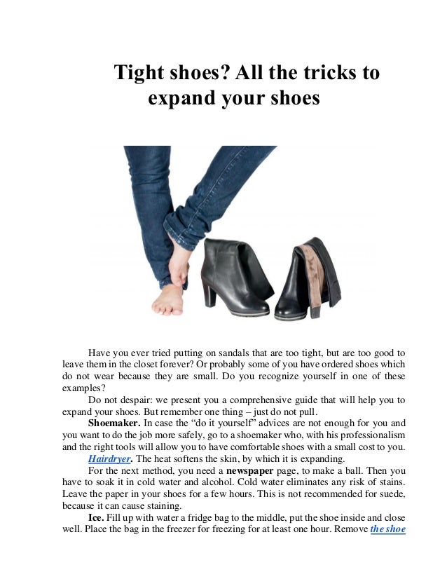 The Tricks to expand your tight shoes