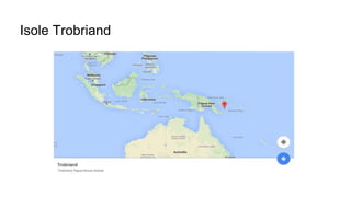 Isole Trobriand
 