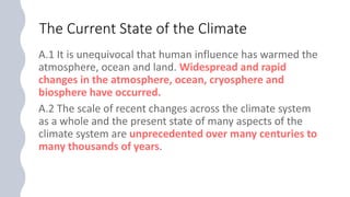 The Current State of the Climate
 