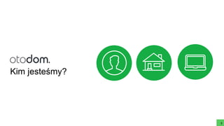 3
Kim jesteśmy?
 