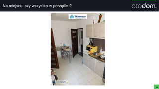 Na miejscu: czy wszystko w porządku?
34
 