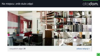 Na miejscu: zrób dużo zdjęć
36
 