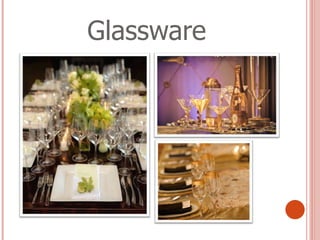 Glassware 