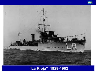 “ La Rioja”  1929-1962    