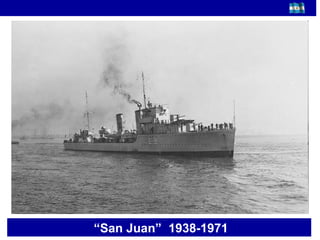 “ San Juan”  1938-1971    