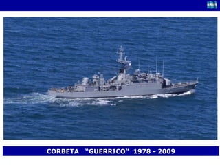 CORBETA  “GUERRICO”  1978 - 2009 