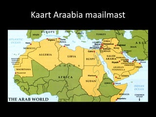 Kaart Araabia maailmast
 