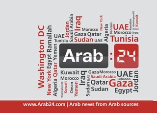 Arab news from Arab sources
www.arab24.comwww.Arab24.com | Arab news from Arab sources
 