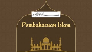 Pembaharuan Islam
 