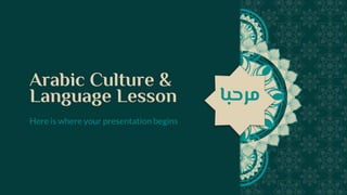 Arabic Culture & Language Lesson _ by Slidesgo.pptx