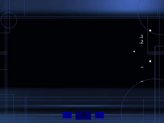 •
    .1
    .2

•

         •
    –


    –
 