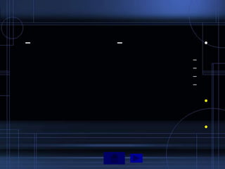 –   –       •

        –
        –
        –
        –

            •


            •
 