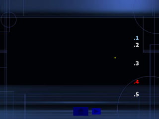 .1
    .2

.
    .3


    .4

    .5
 