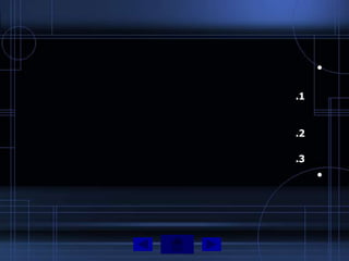 •

.1


.2

.3
     •
 