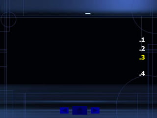 –


    .1
    .2
    .3

    .4
 