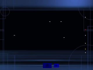 •

    –   –



                •


–               •
            –


                •


                •
                •
 