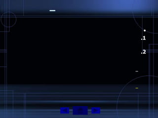 –

         •
        .1

        .2


    –


    –
 