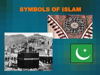 SYMBOLS OF ISLAM 