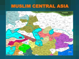 MUSLIM CENTRAL ASIA 