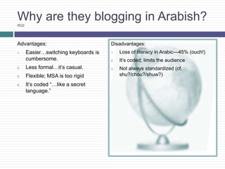 Used because of similar qualities to L1 graphemes