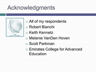 Data collected via 16 item open-ended questionnaire