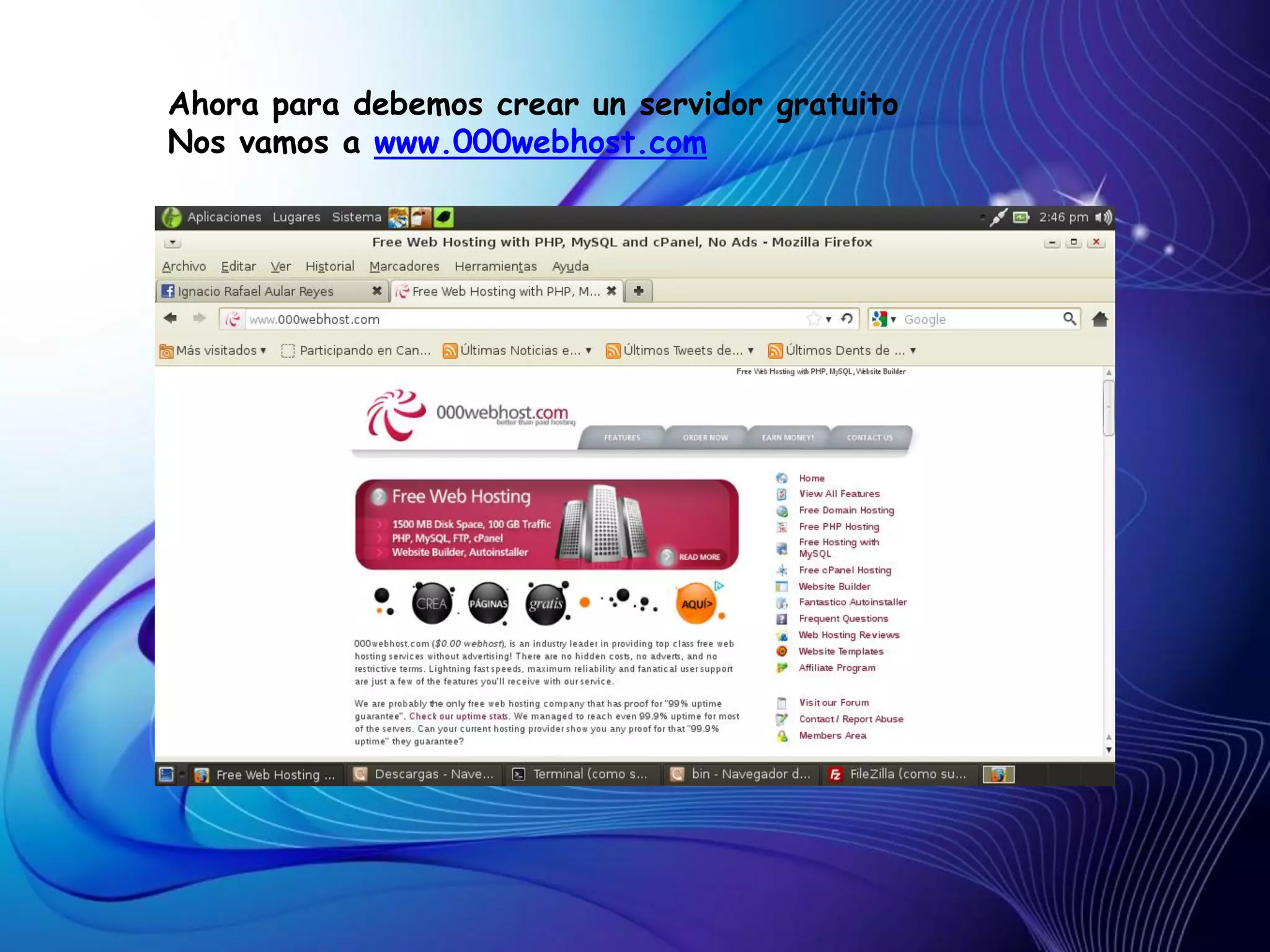 Ahora para debemos crear un servidor gratuito
Nos vamos a www.000webhost.com
 