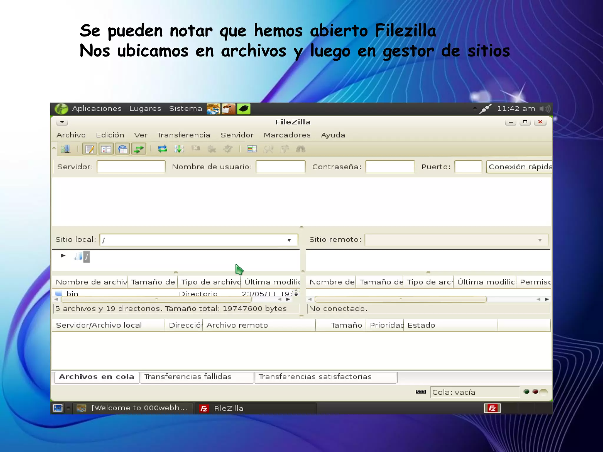 Se pueden notar que hemos abierto Filezilla
Nos ubicamos en archivos y luego en gestor de sitios
 