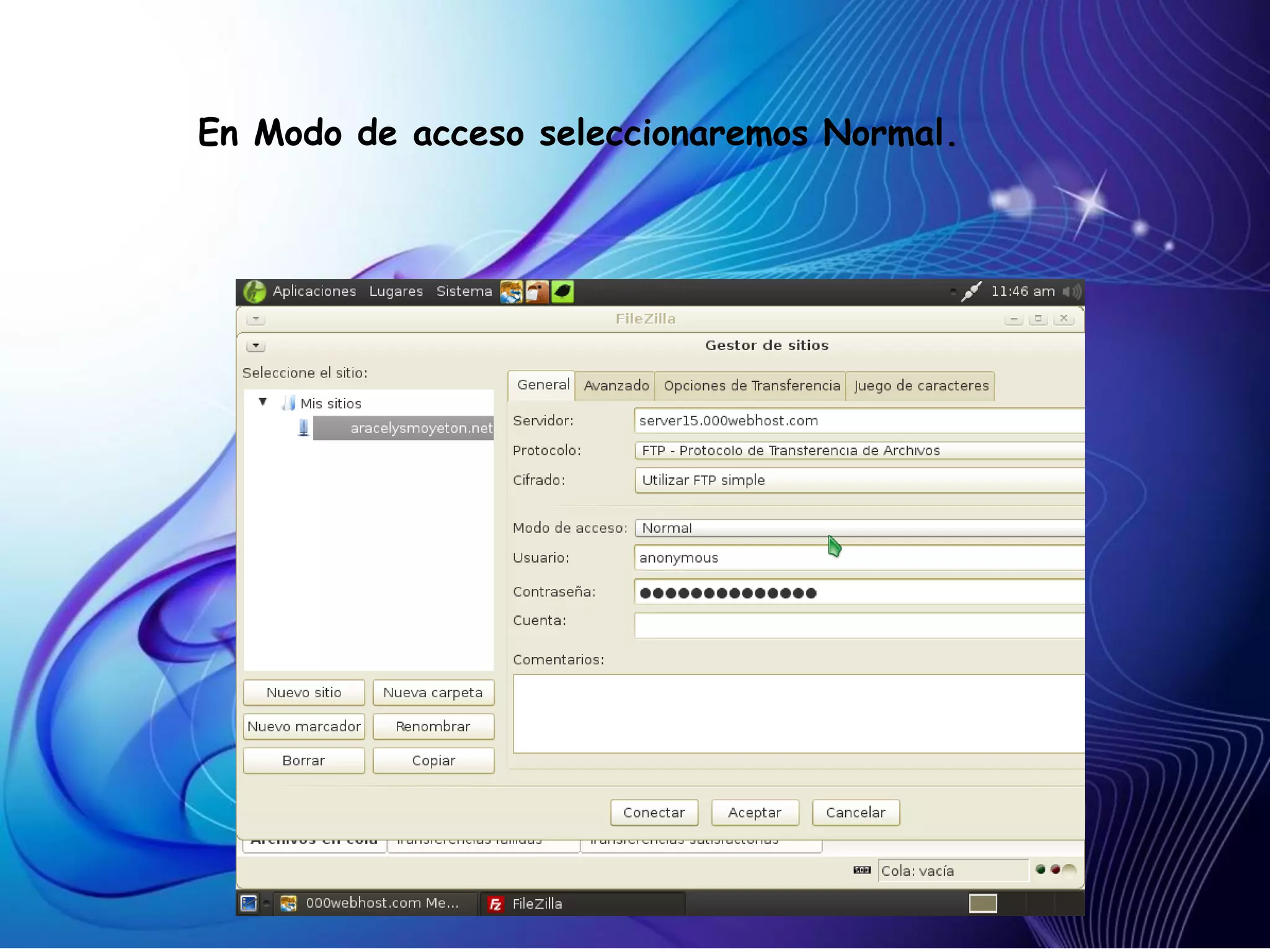 En Modo de acceso seleccionaremos Normal.
 