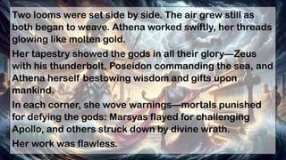 Arachne and Athena a greek mythology story | PPTX