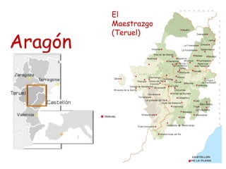 Aragón
El
Maestrazgo
(Teruel)
 