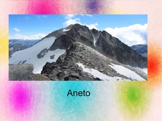 Aneto
 