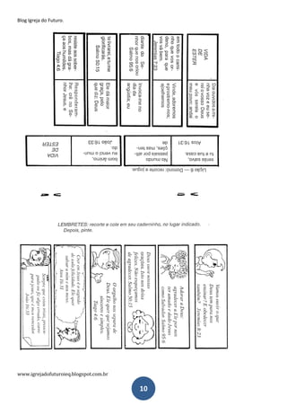 Blog Igreja do Futuro.
www.igrejadofuturoieq.blogspot.com.br
10
 