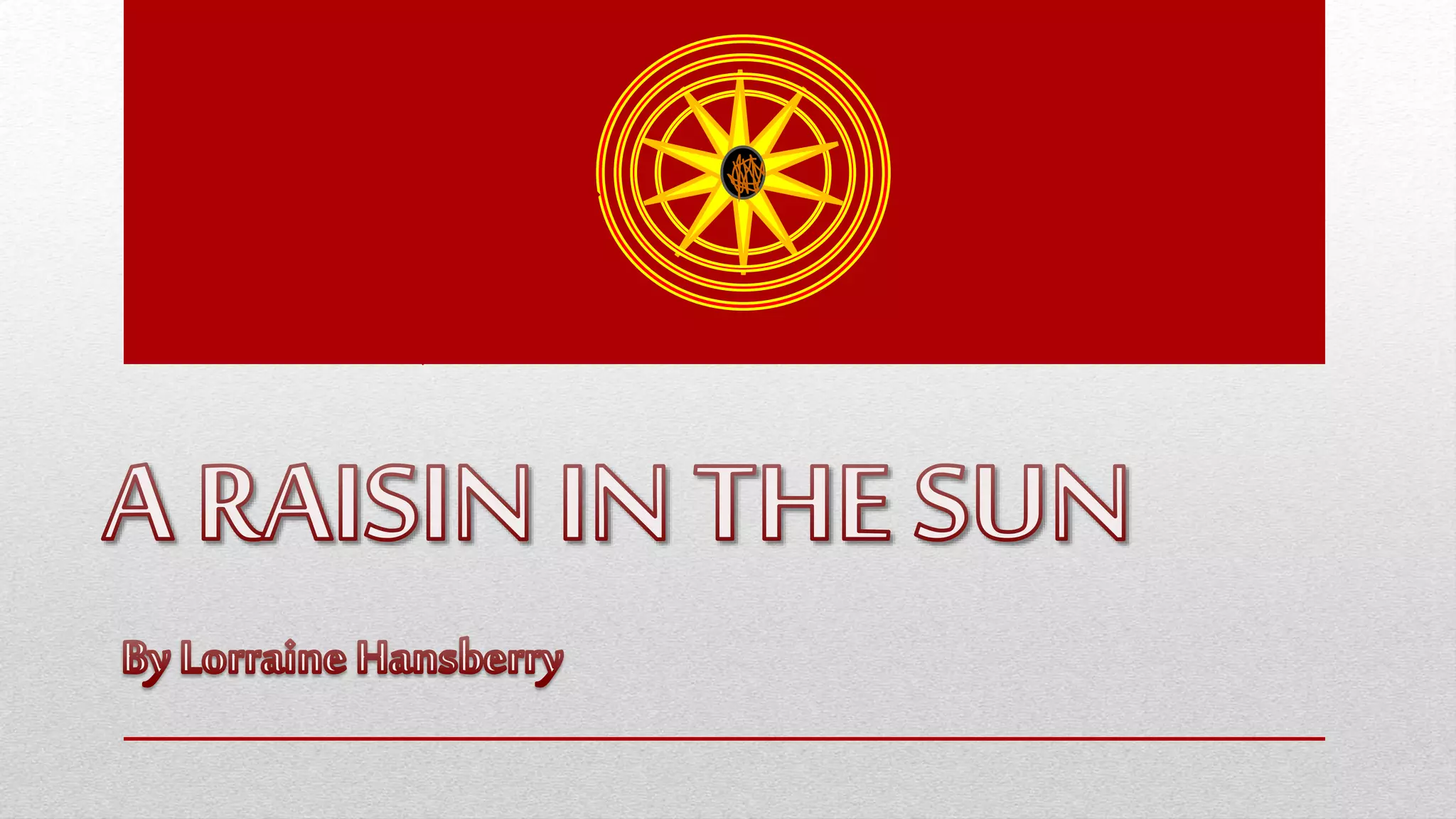 A Raisin in the Sun Summary PPTX