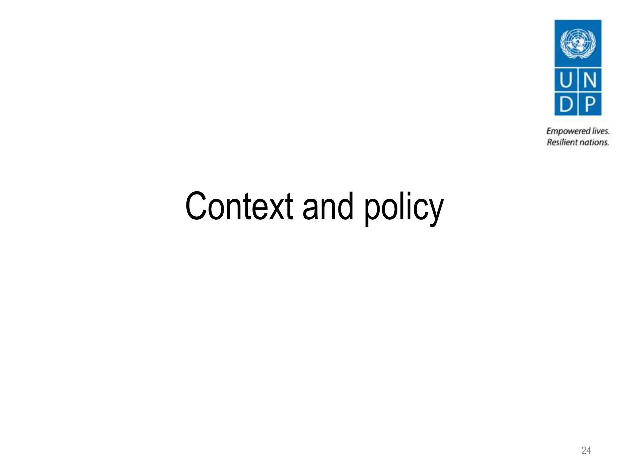 Context and policy
24
 