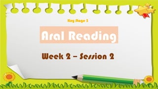 ARAL Program /Reading Class Keystage 3 - Session 2 | PPTX