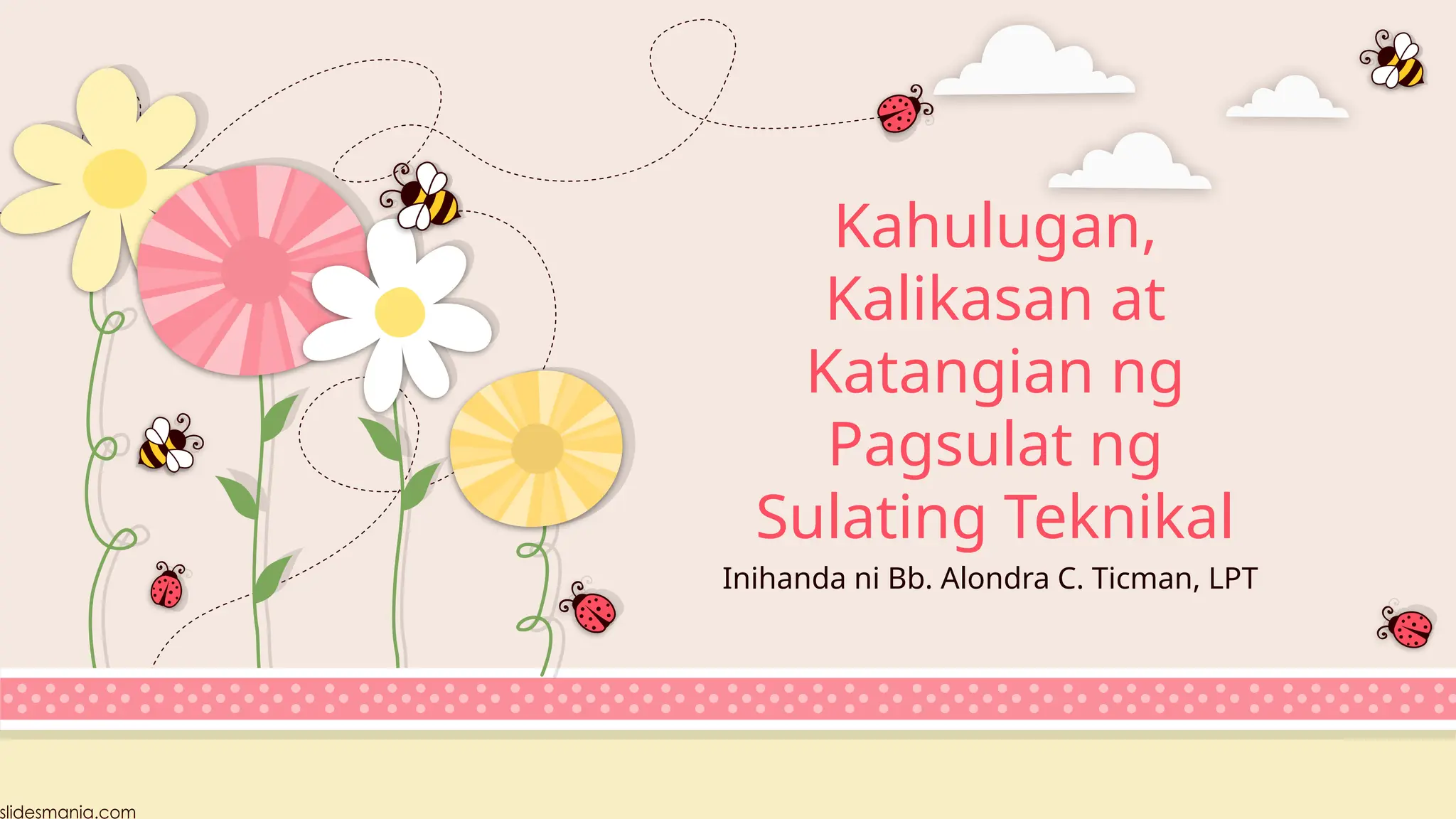 Aralin-1 Kahulugan, Katangian, Kalikasan ng Sulating-Teknikal.pptx