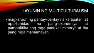 ARALIN-9-MULTICULTURALISM.pptx