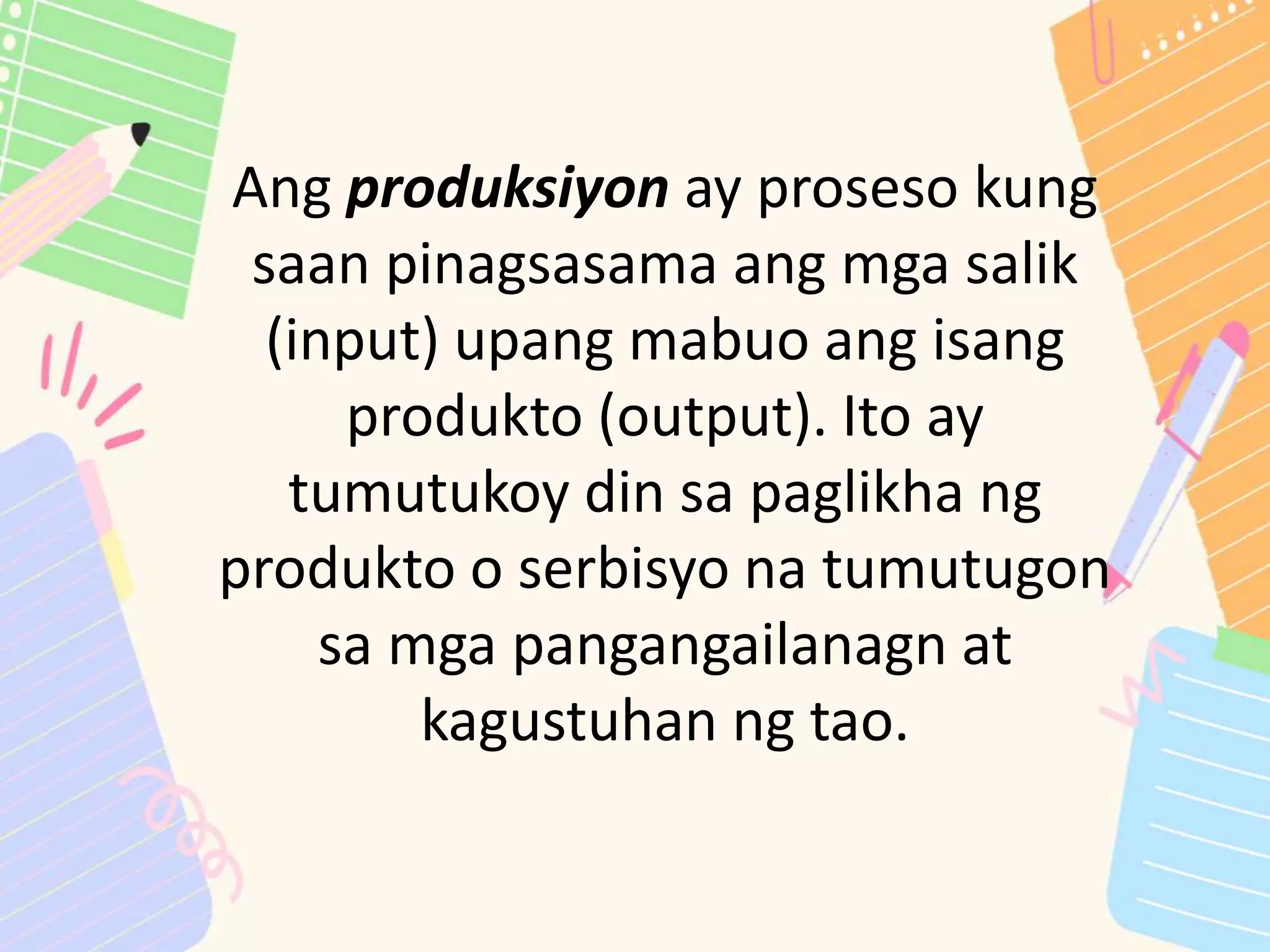 Aralin-Salik ng Produksyon.pptx