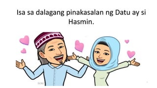 Isang Datu ARALIN 1.3 NAKALBO ANG DATU.pptx