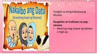 Isang Datu ARALIN 1.3 NAKALBO ANG DATU.pptx