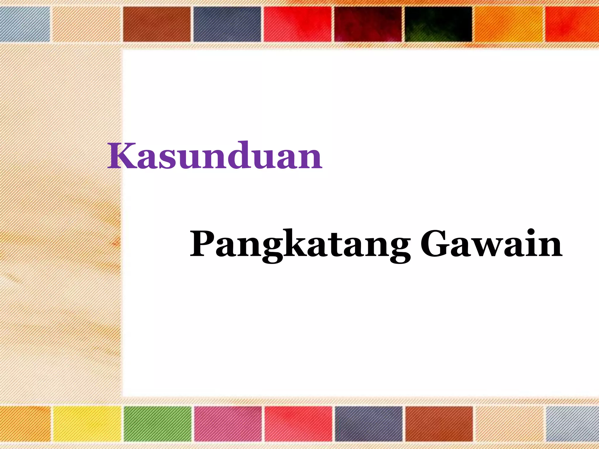 Kasunduan
Pangkatang Gawain
 