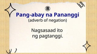 Aralin 16 - Filipino Mga Uri ng Pang-abay.pptx